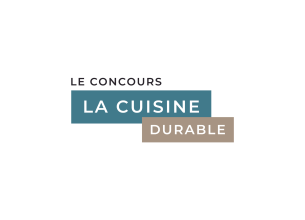 Concours « La Cuisine Durable » : les candidatures sont ouvertes !